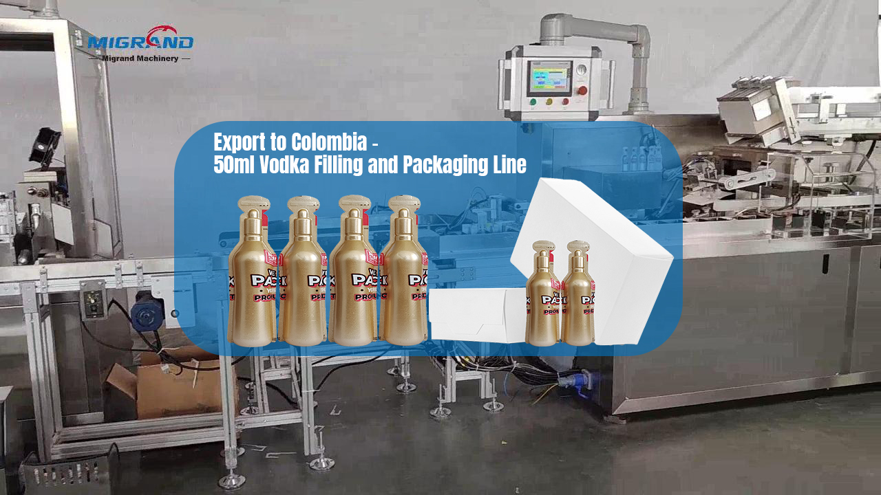 Export to Colombia - 50ml vodka Filling and Packaging Line Export to Colombia - 50ml vodka Filling and Packaging Line