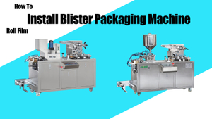 How To Install Roll Film On The Dpp80 Blister Packaging Machine