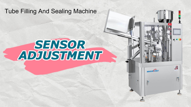 How To Adjust Eye Mark Sensor on Tube Filling And Sealing Machine